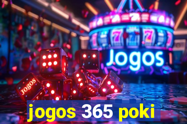 jogos 365 poki